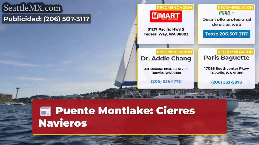 Puente Montlake: Cierres Navieros