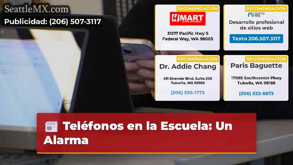 Teléfonos en la Escuela: Un Alarma