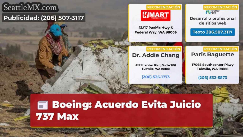 Boeing: Acuerdo Evita Juicio 737 Max