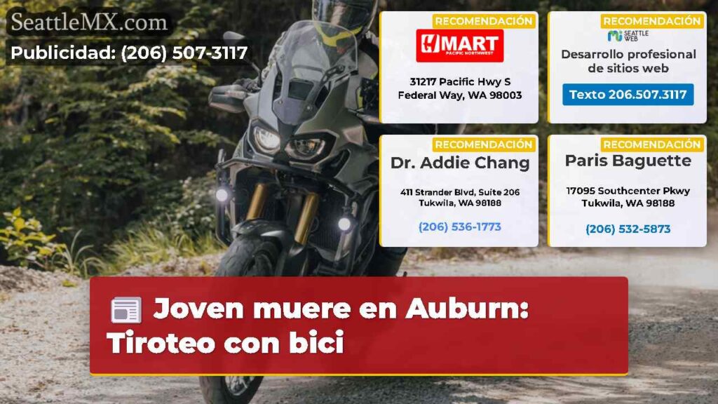 Joven muere en Auburn: Tiroteo con bici