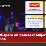 Disparo en Carkeek Mujer Herida