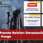 Puente Rainier Devastación por Fuego