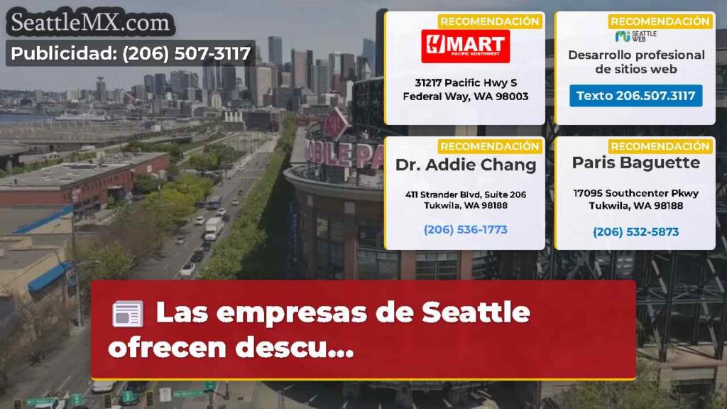 Las empresas de Seattle ofrecen descu...