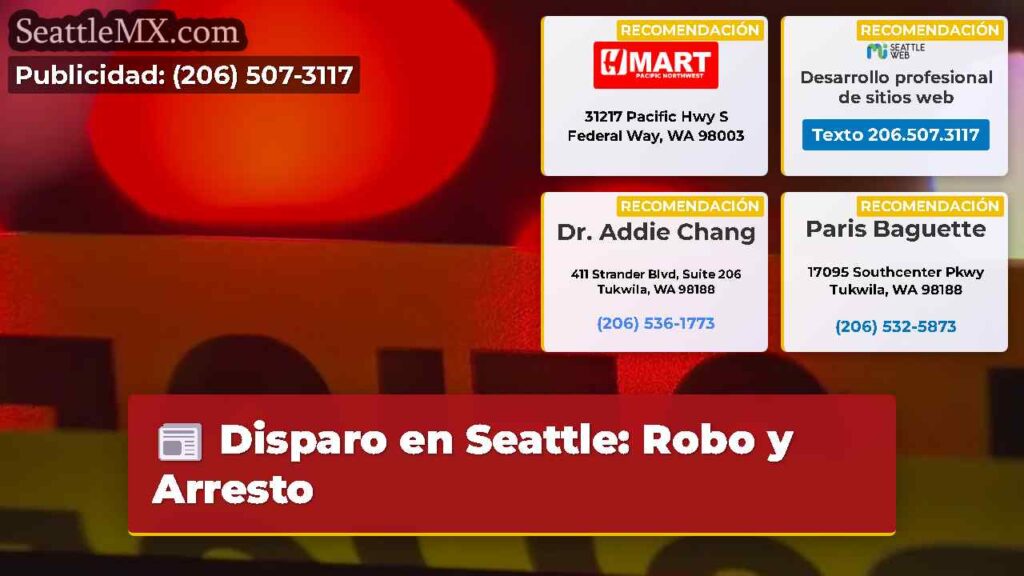 Disparo en Seattle: Robo y Arresto