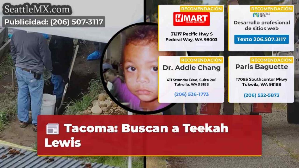 Tacoma: Buscan a Teekah Lewis