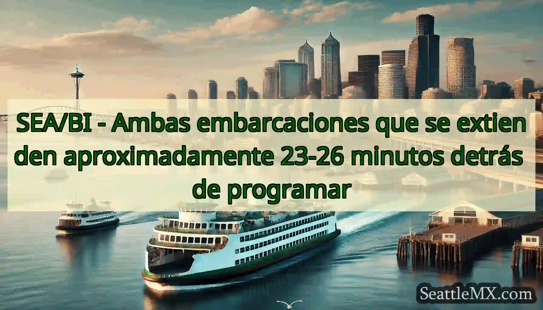 SEA/BI - Ambas embarcaciones que se extienden