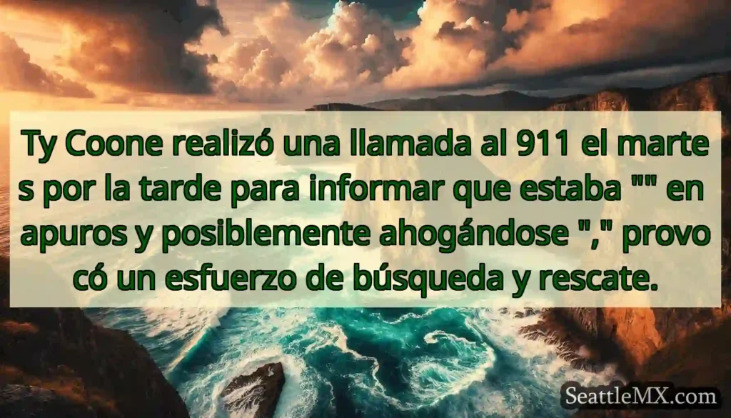 Ty Coone realizó una llamada al 911 el martes por