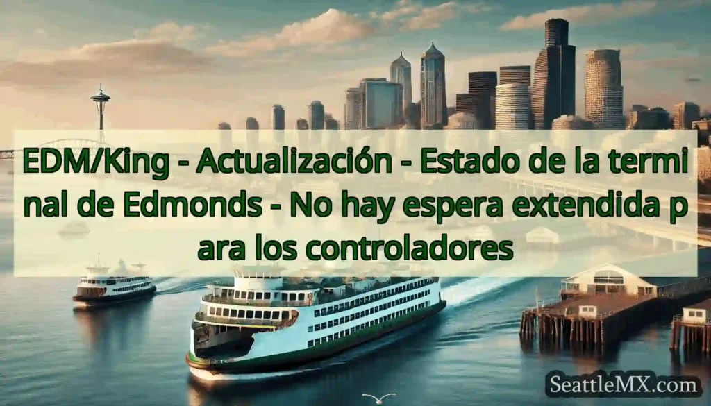 EDM/King - Actualización - Estado de la terminal