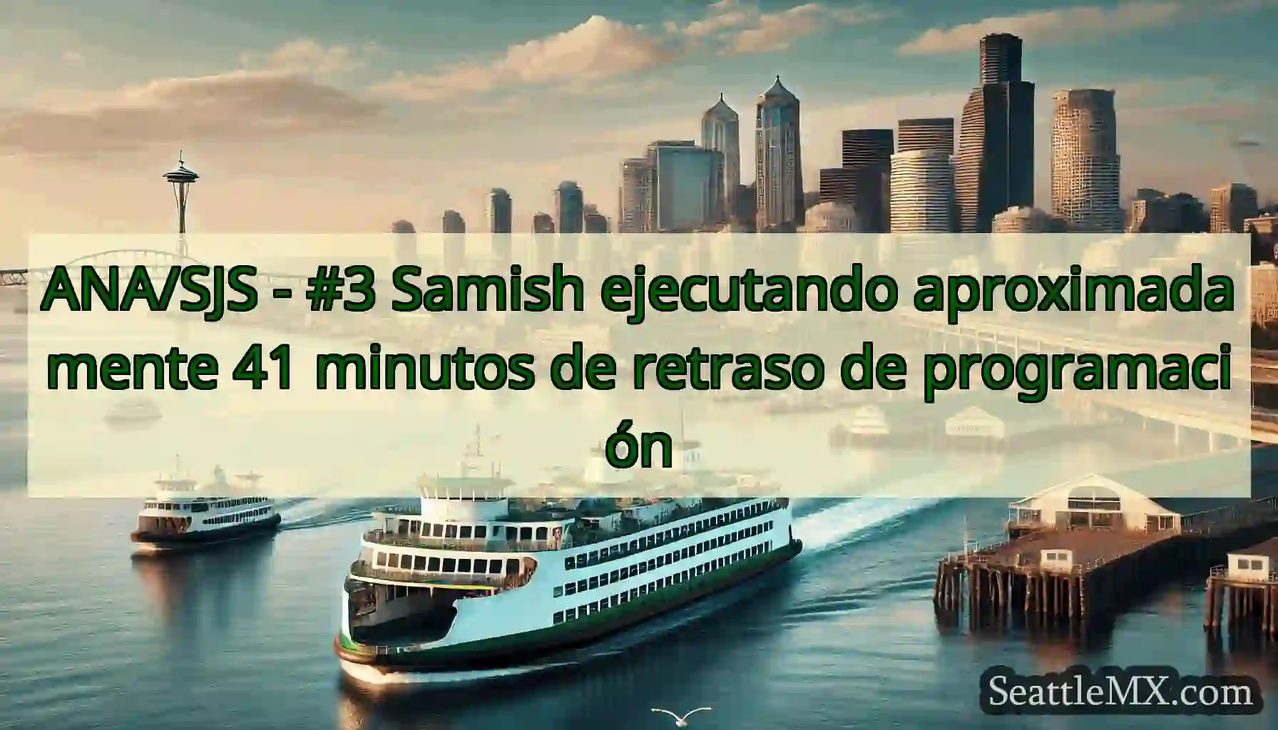 ANA/SJS - #3 Samish ejecutando aproximadamente 41