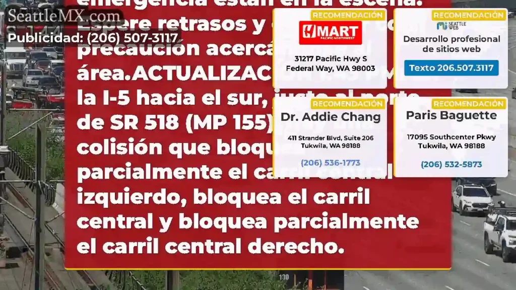 ACTUALIZACIÓN: en el sur I-5, justo al norte de