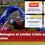 Refugios al Límite Crisis en Tacoma