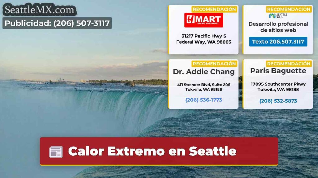 Calor Extremo en Seattle