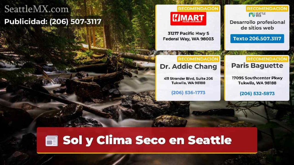 Sol y Clima Seco en Seattle