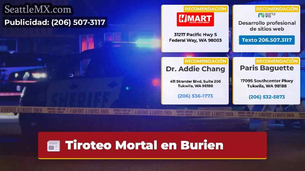 Tiroteo Mortal en Burien