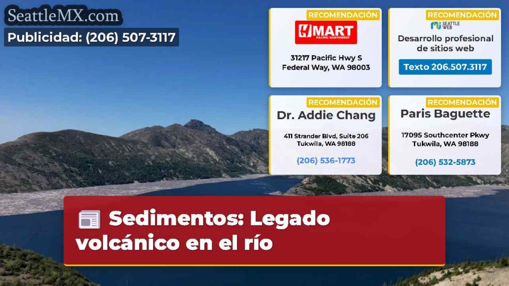 Sedimentos: Legado volcánico en el río