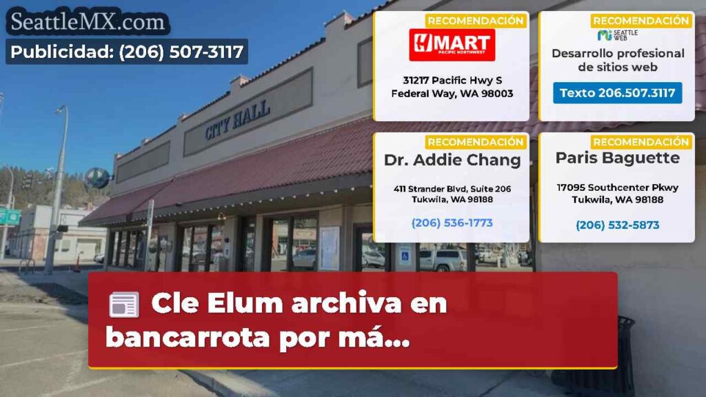 Cle Elum archiva en bancarrota por má...