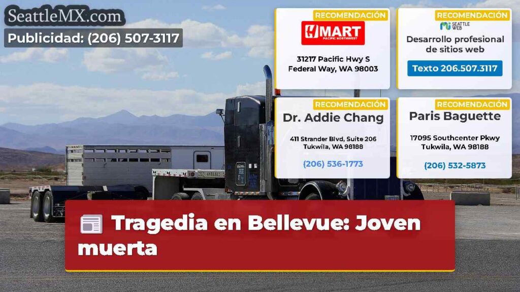 Tragedia en Bellevue: Joven muerta