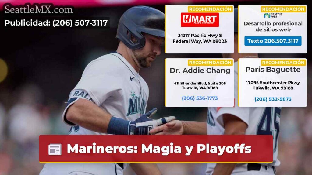 Marineros: Magia y Playoffs