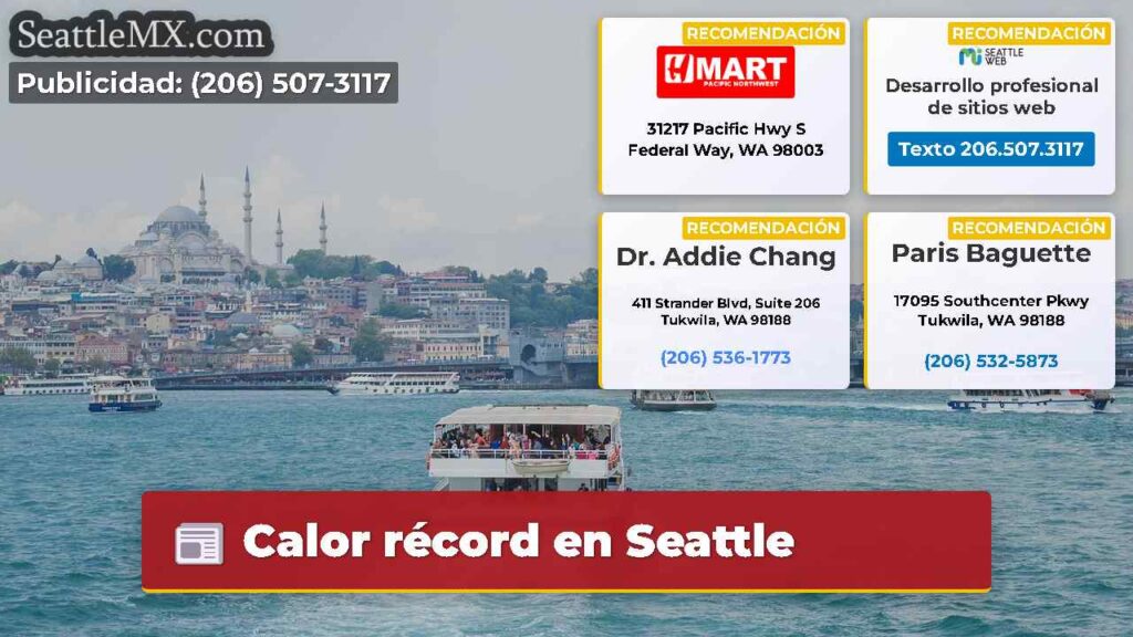 Calor récord en Seattle