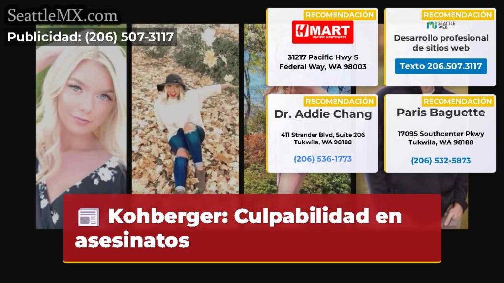 Kohberger: Culpabilidad en asesinatos