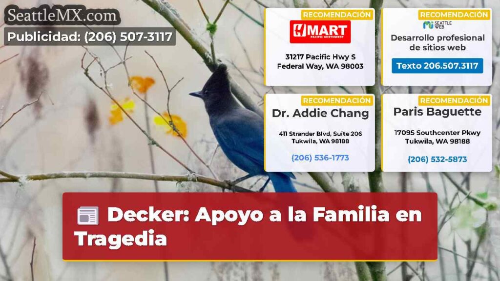 Decker: Apoyo a la Familia en Tragedia