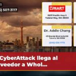 CyberAttack llega al proveedor a Whol…