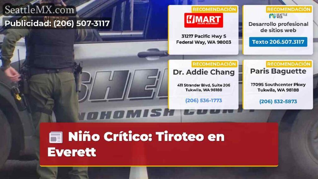 Niño Crítico: Tiroteo en Everett