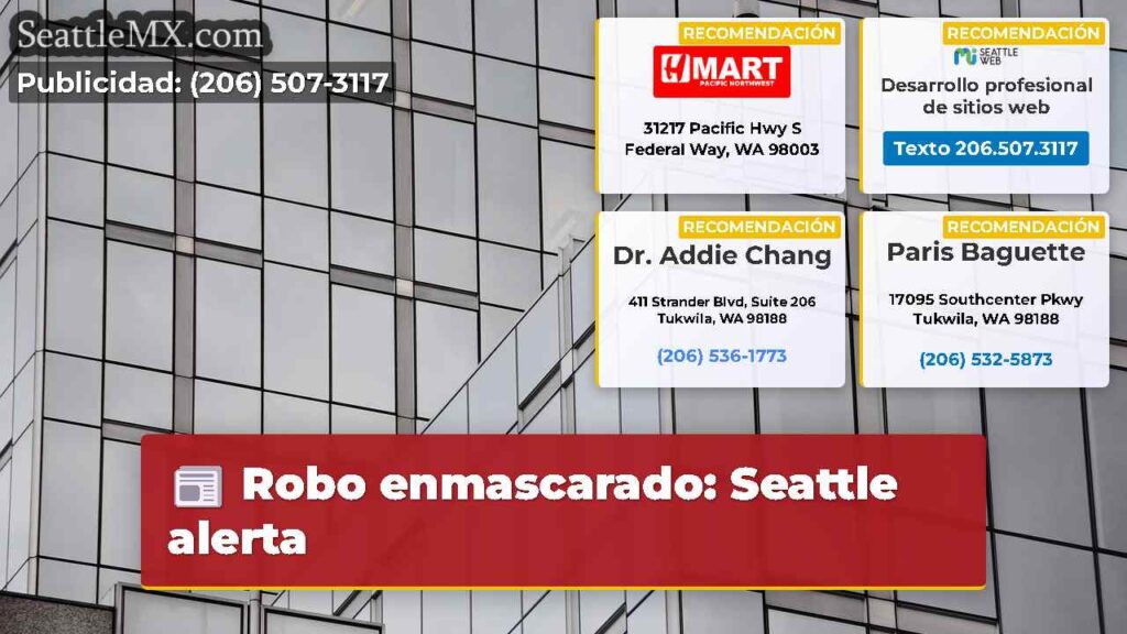 Robo enmascarado: Seattle alerta