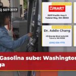 Gasolina sube Washington paga