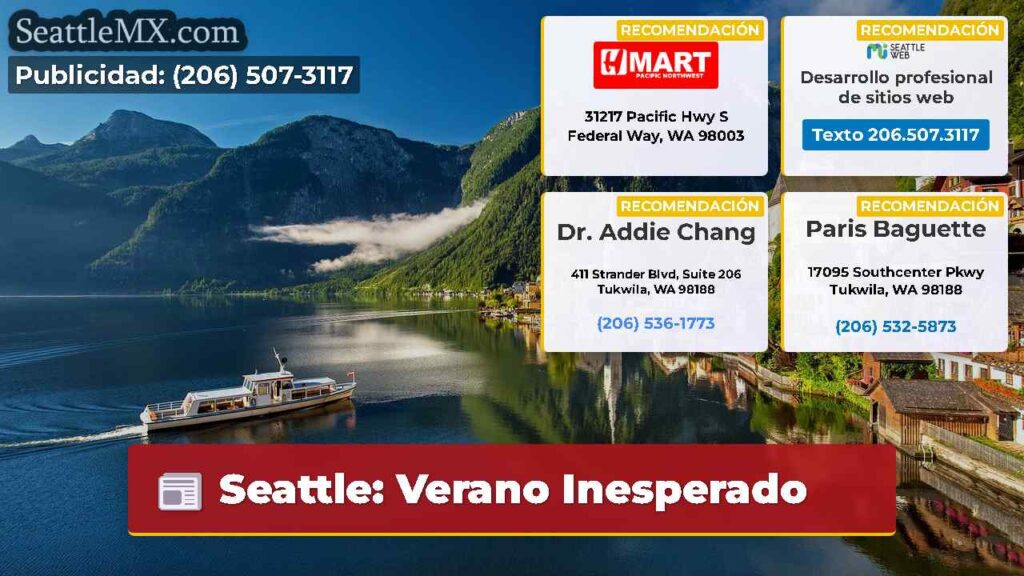 Seattle: Verano Inesperado