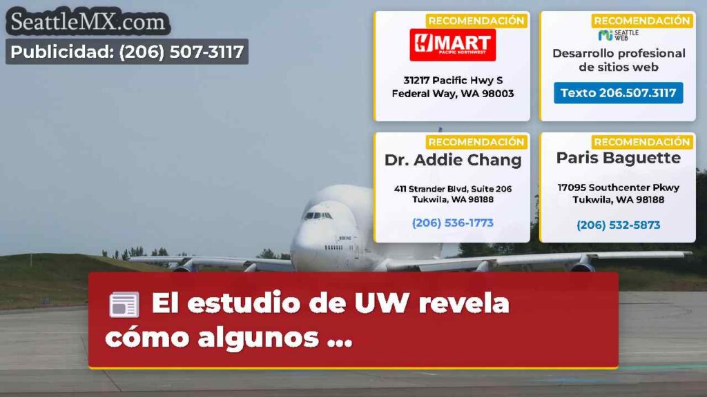 El estudio de UW revela cómo algunos ...