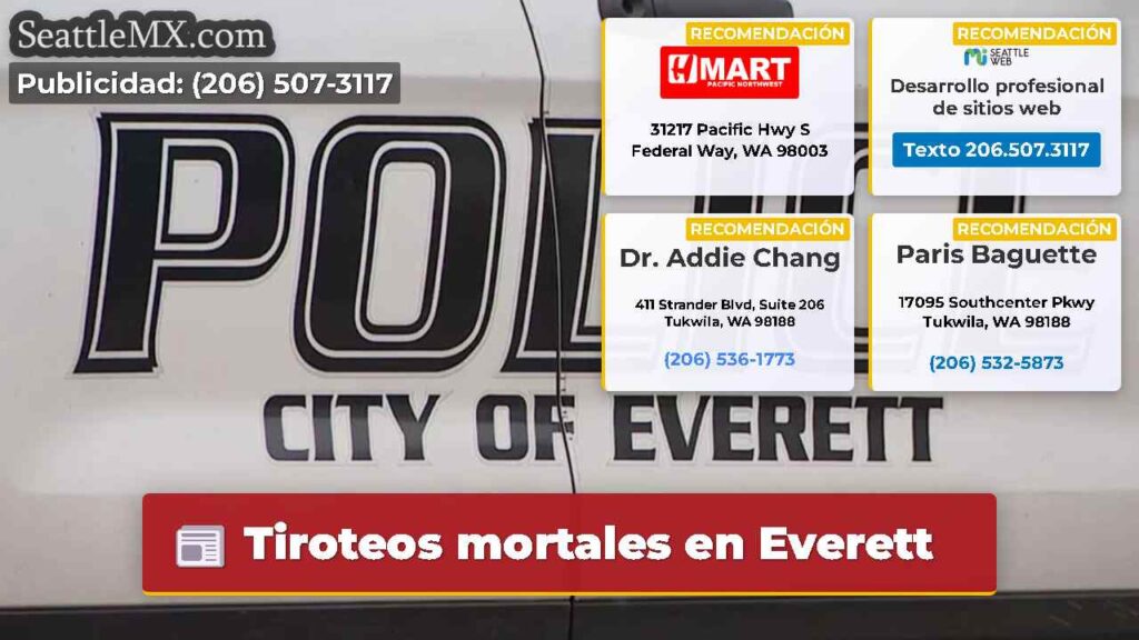Tiroteos mortales en Everett