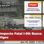 Impacto Fatal I-90 Busca Testigos