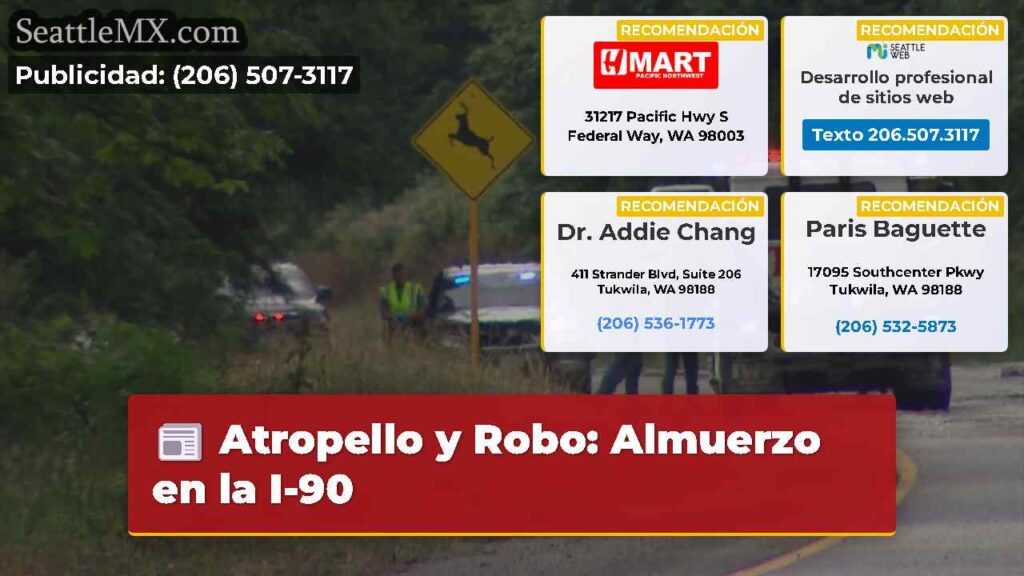 Atropello y Robo: Almuerzo en la I-90