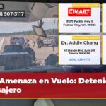 Amenaza en Vuelo Detenido Pasajero