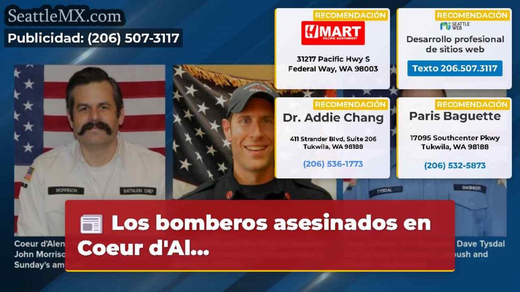 Los bomberos asesinados en Coeur d'Al...