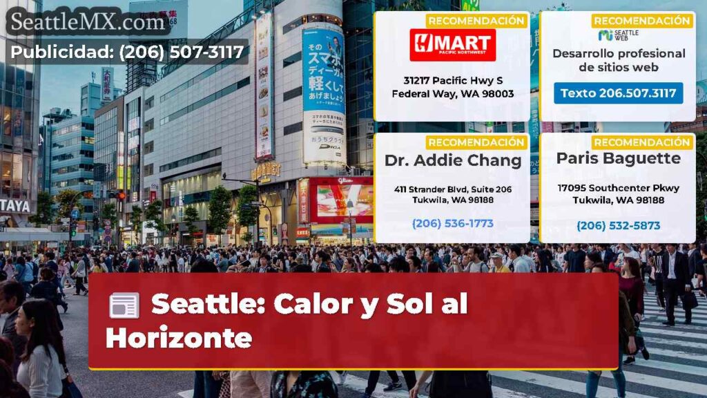 Seattle: Calor y Sol al Horizonte
