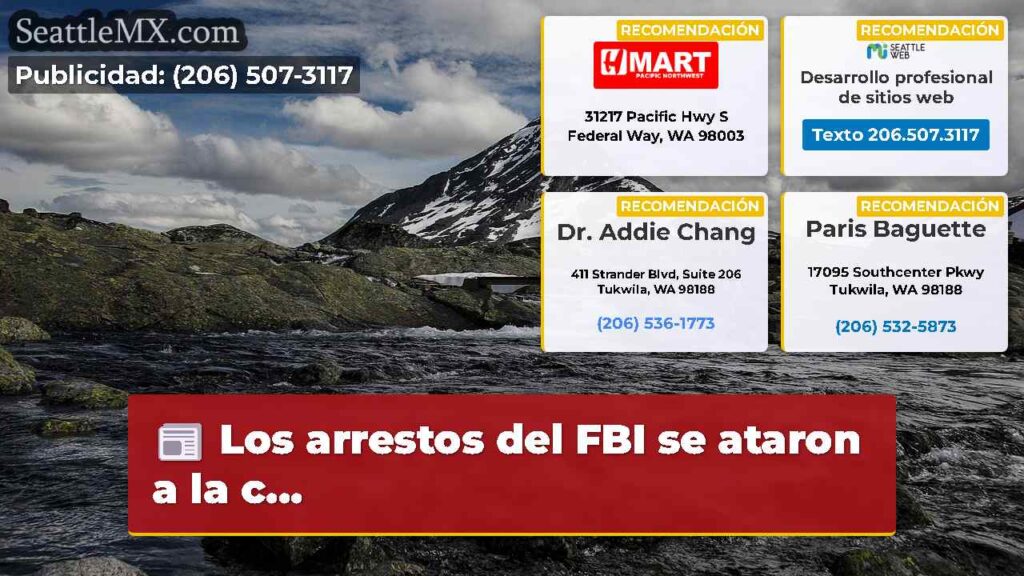 Los arrestos del FBI se ataron a la c...