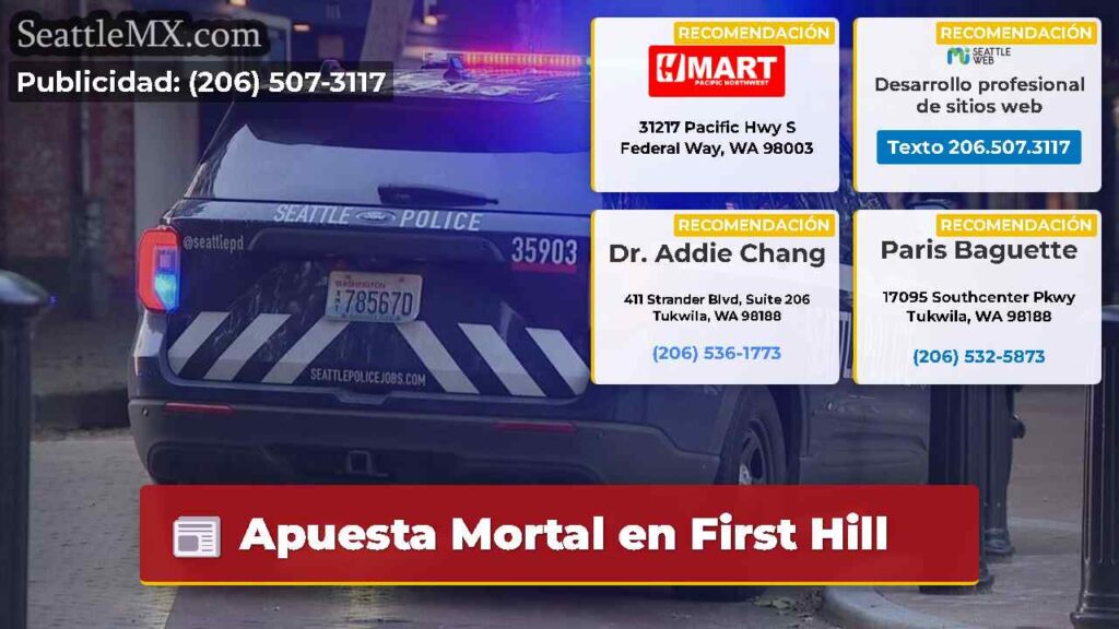 Apuesta Mortal en First Hill