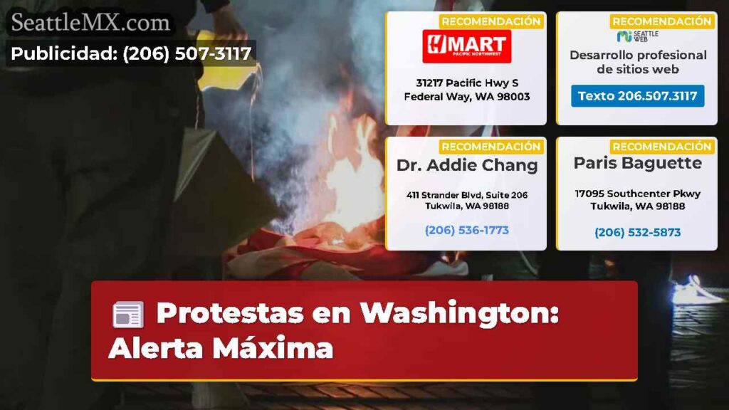 Protestas en Washington: Alerta Máxima