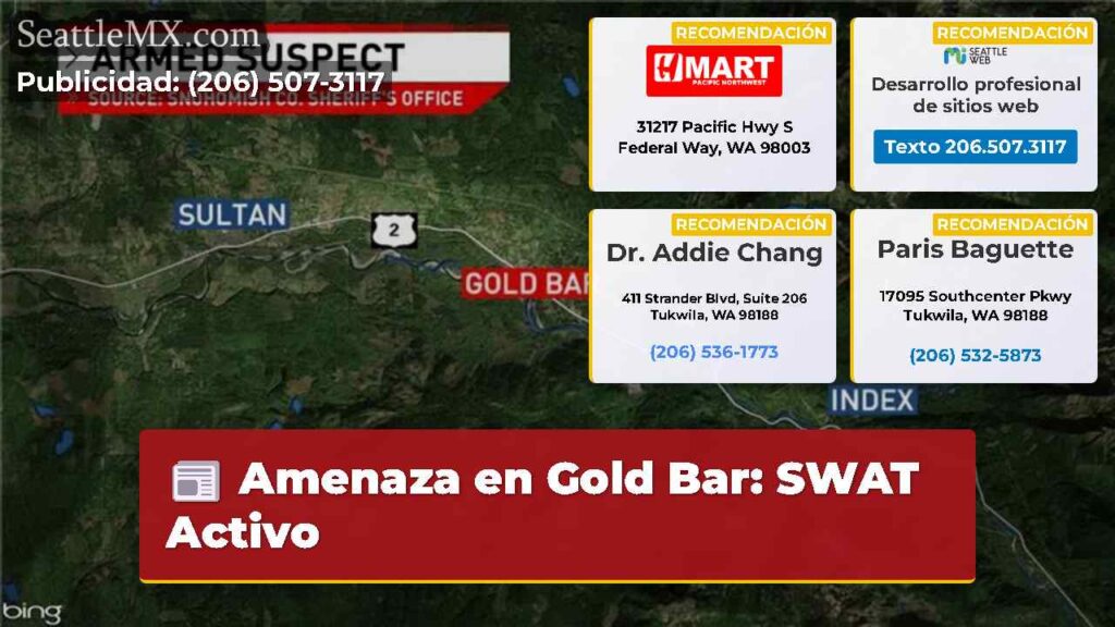 Amenaza en Gold Bar: SWAT Activo