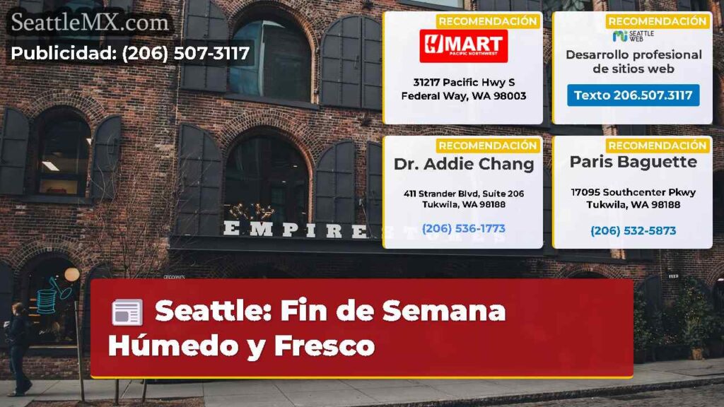Seattle: Fin de Semana Húmedo y Fresco