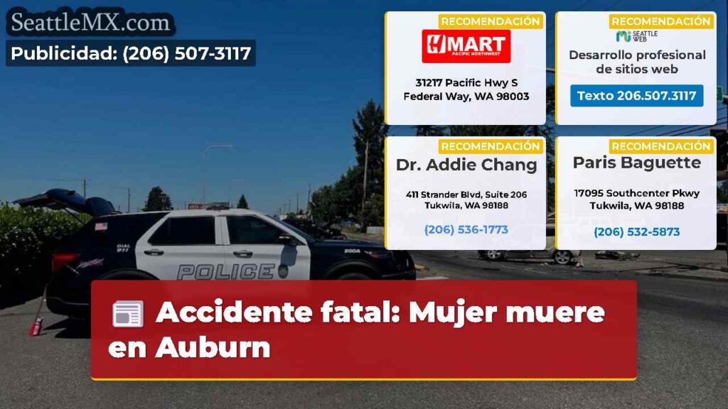 Accidente fatal: Mujer muere en Auburn