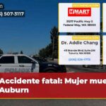 Accidente fatal Mujer muere en Auburn