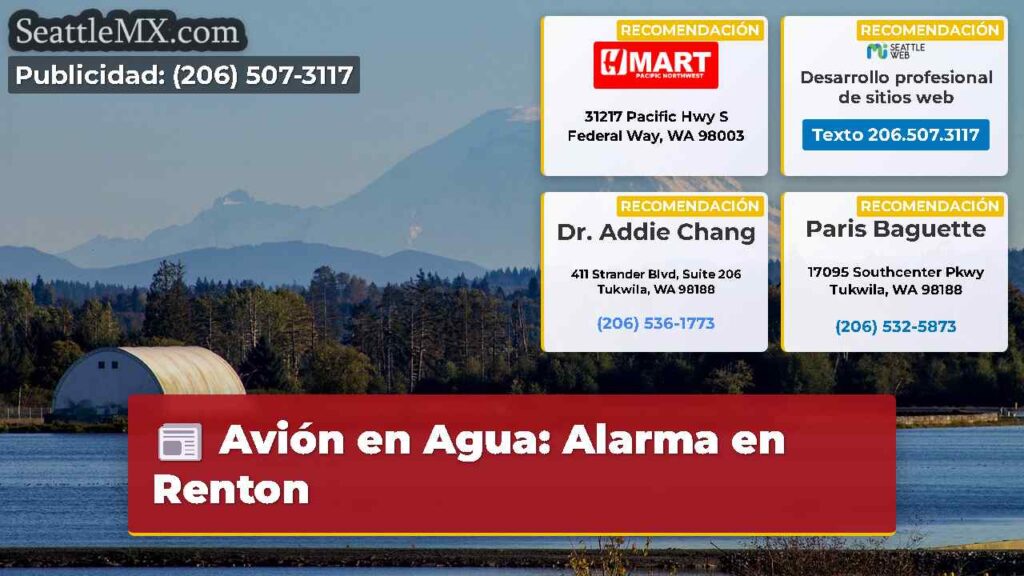 Avión en Agua: Alarma en Renton