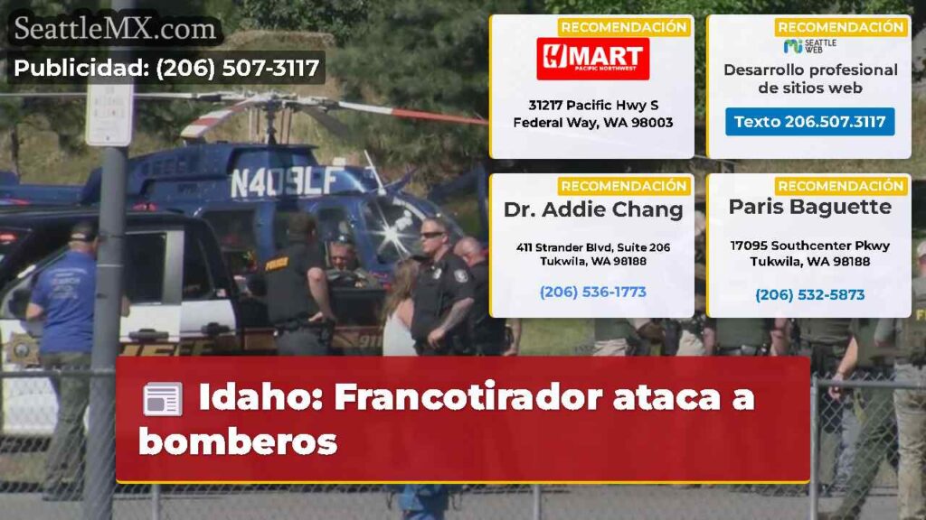Idaho: Francotirador ataca a bomberos