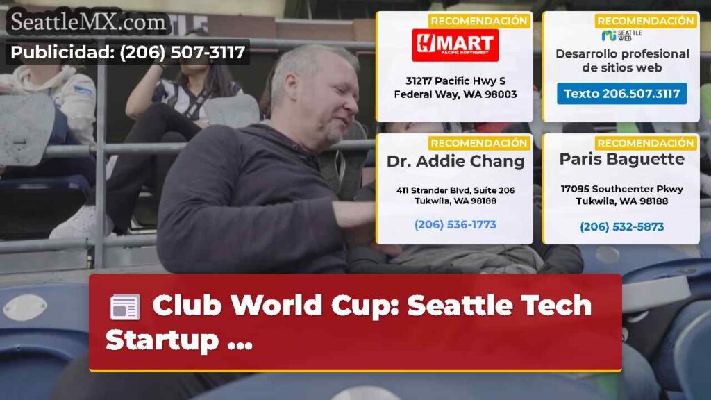 Club World Cup: Seattle Tech Startup ...