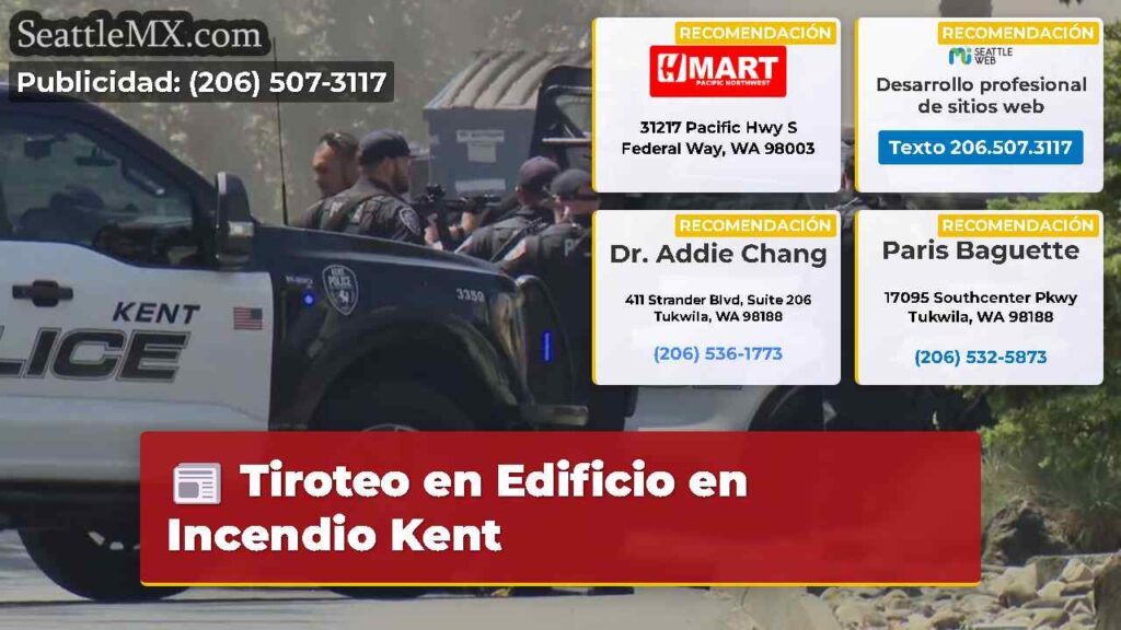 Tiroteo en Edificio en Incendio Kent