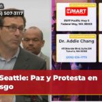 Seattle Paz y Protesta en Riesgo