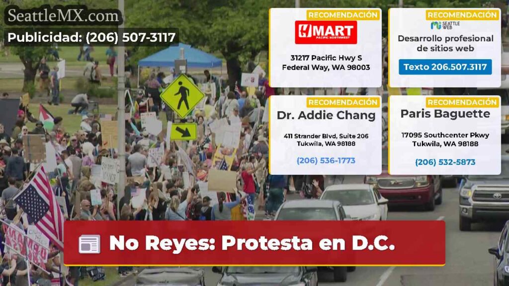 No Reyes: Protesta en D.C.